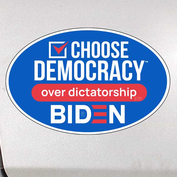 Choose Democracy over dictatorship car, fridge and truck magnet - better than a sticker